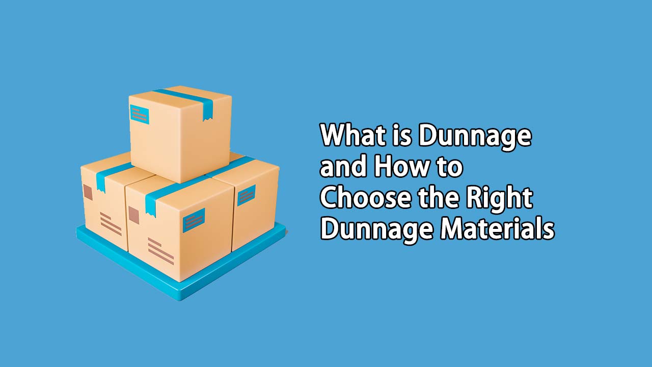 How to Choose Dunnage Cover