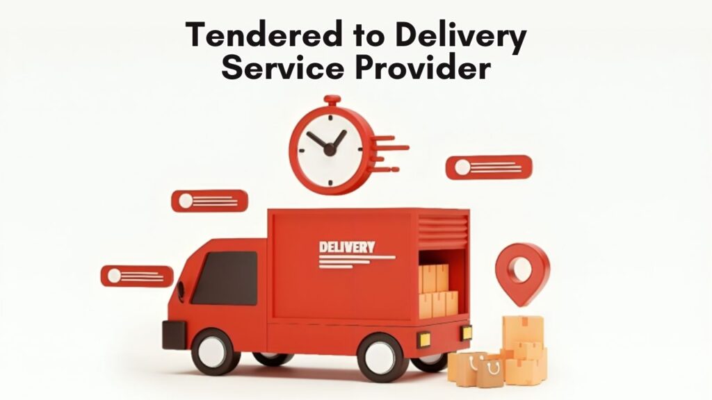 figuring the intricacies of tendered to delivery service provider 