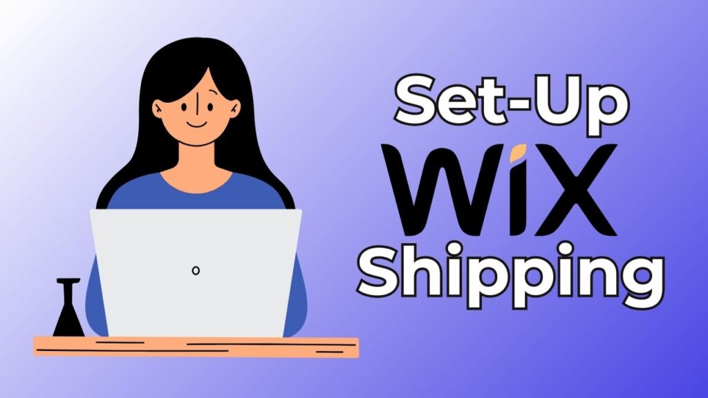 an e-commerce guide how to set up wix shipping