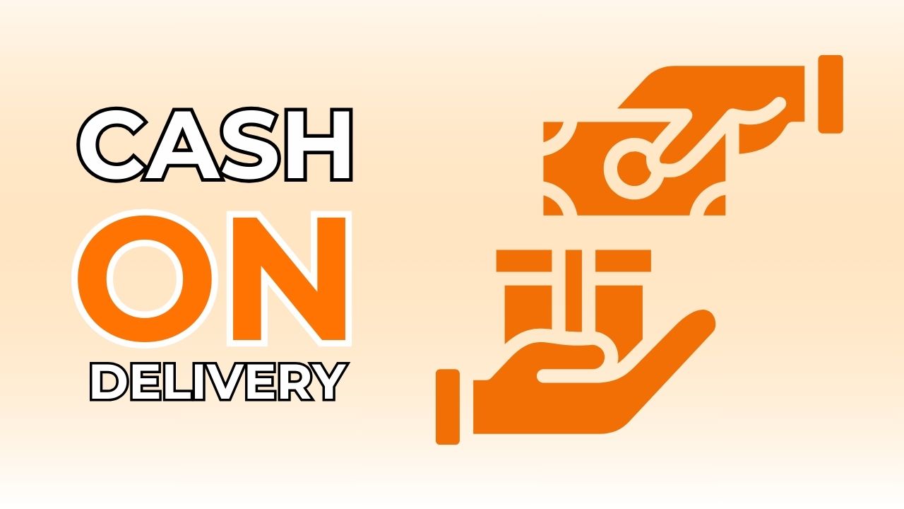 what is cash on delivery and why is it important for your business