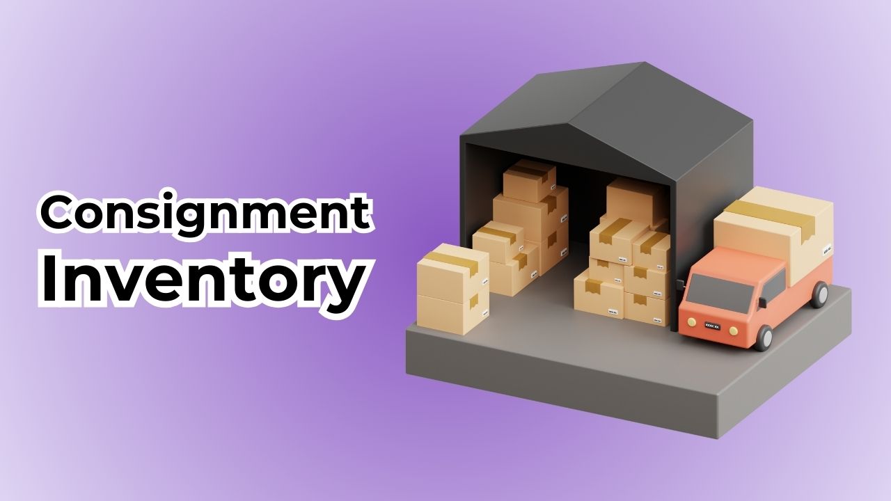 consignment inventory 101 working, pros, cons, and more