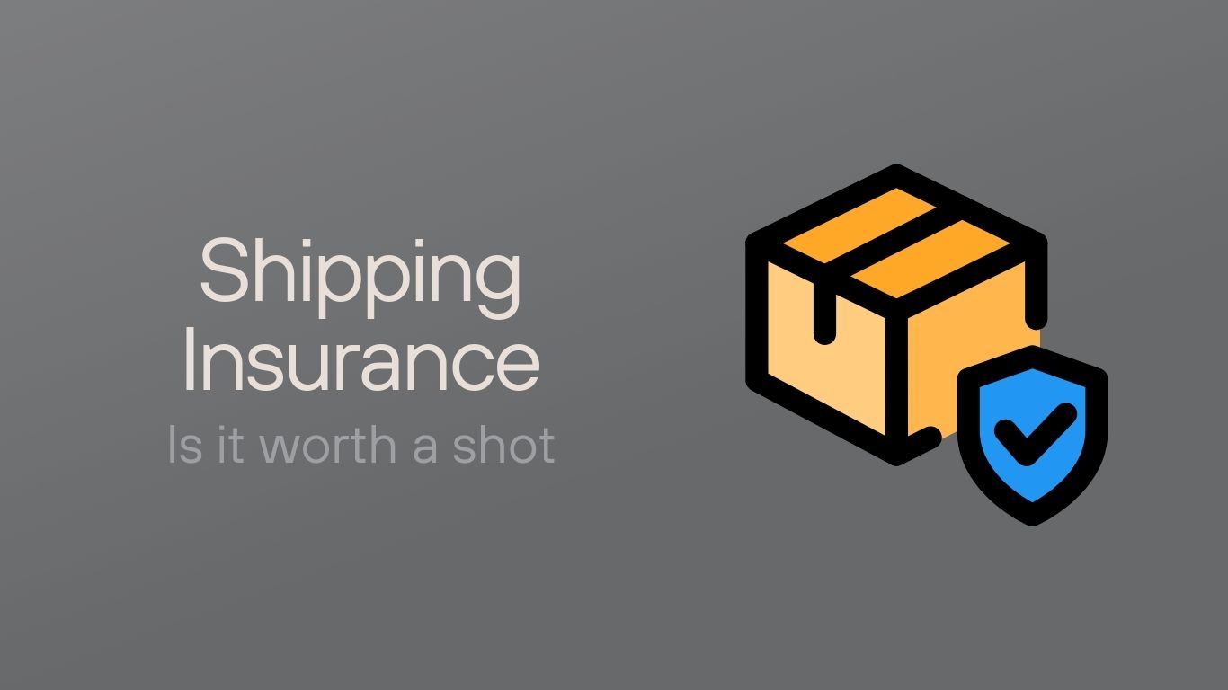 shipping insurance - is it worth a shot