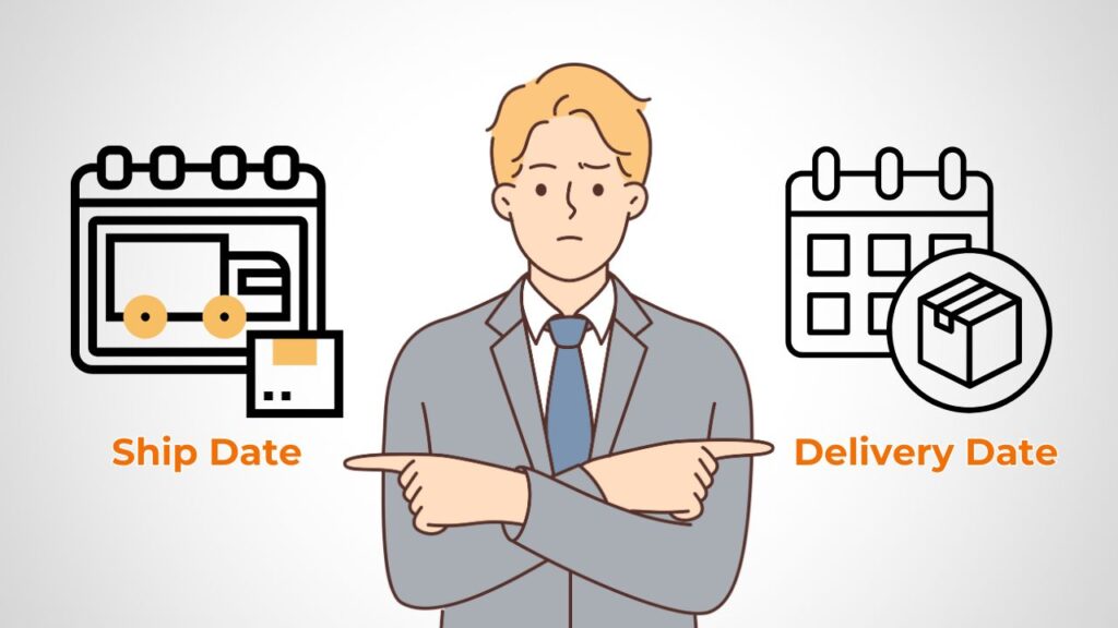 the key differences between ship date vs delivery date for businesses