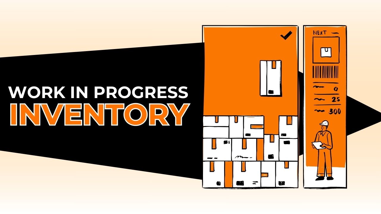 work in progress inventory – a comprehensive guide for beginners