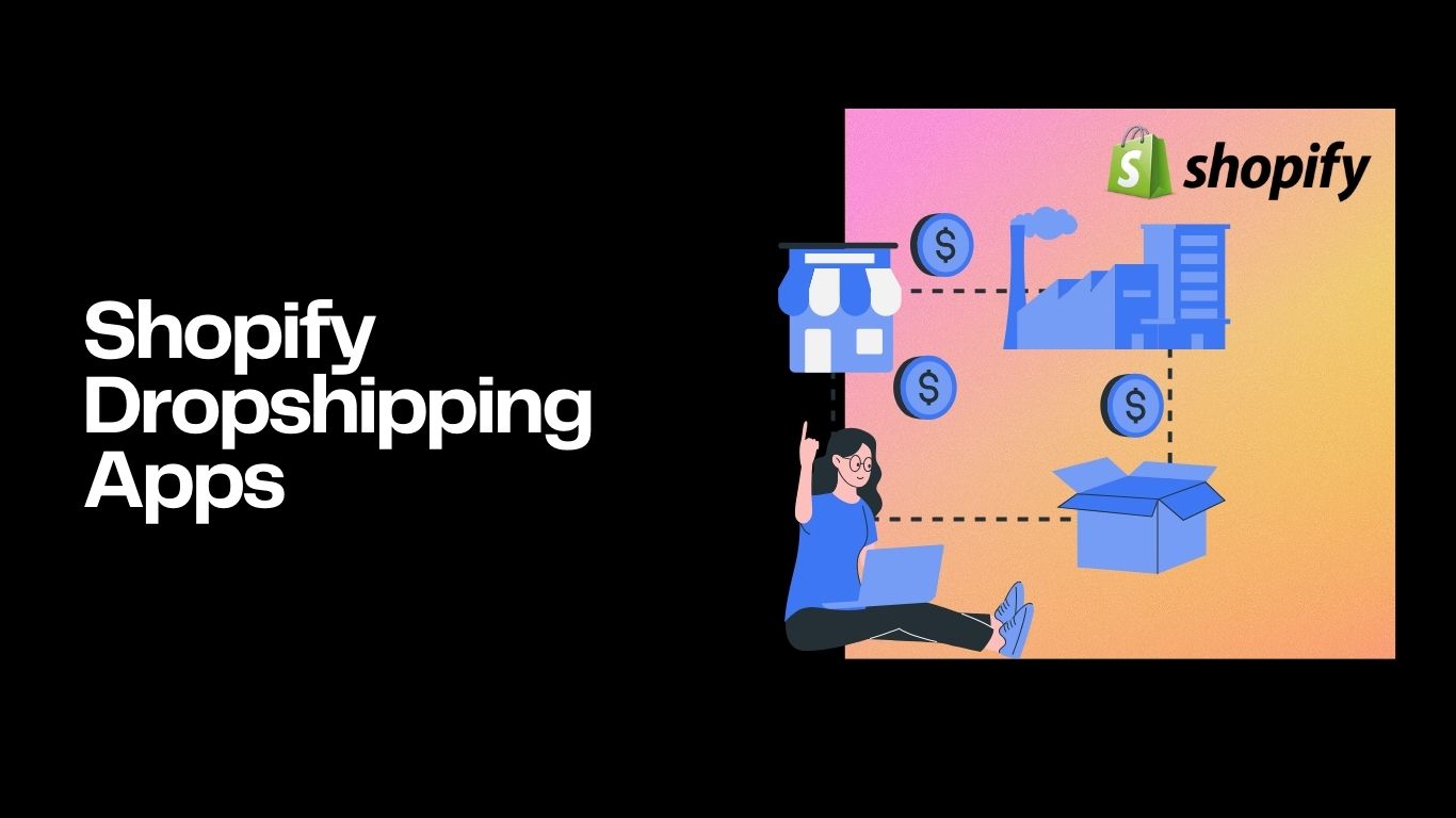 shopify dropshipping apps